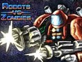 Robotlar Zombilere Karşı