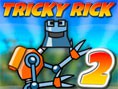 Tricky Rick 2