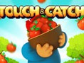 Touch and Catch
